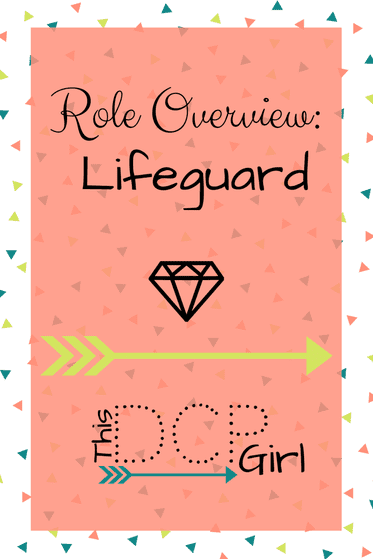 Role Overview: Lifeguard - This DCP Girl